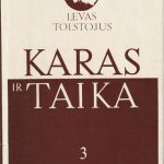 Levas Tolstojus. Karas ir taika. T.3