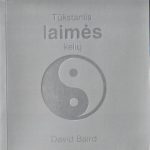 David Baird. Tūkstantis laimės kelių