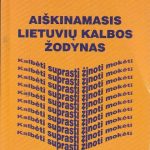 Aiškinamasis lietuvių kalbos žodynas