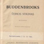 Thomas Mann. Buddenbrooks, I, II tomai