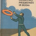 Gelbėjimo priemonės ir būdai