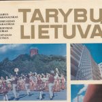 Tarybų Lietuva (M. Baranauskas, R. Rakauskas, L. Ruikas, A. Sutkus)