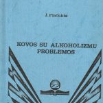 Kovos su alkoholizmu problemos