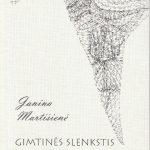 Janina Martišienė. Gimtinės slenkstis