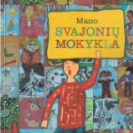 Mano svajonių mokykla