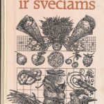 E. Račiūnienė. Sau ir svečiams