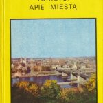 Kaunas. Turistui apie miestą