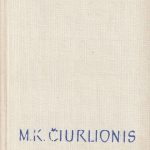 J. Gaudrimas, A. Savickas. M.K. Čiurlionis
