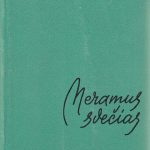 A. Čechovas. Neramus svečias