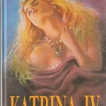 Žiuljeta Benconi. Katrina IV