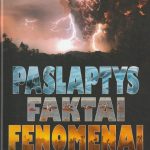 Paslaptys. Faktai. Fenomenai
