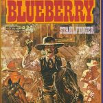 Leutnant Blueberry. Stahlfinger