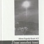 A. E. Kezytė. Esame nenaudingi tarnai