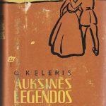 G. Keleris. Auksinės legendos