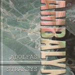 A. Strakšys. Bambalynė