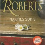Nora Roberts. Nakties šokis