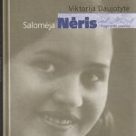 Viktorija Daujotytė. Salomėja Nėris: fragmento poetika