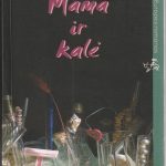 Anja Snellman. Mama ir kalė