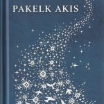 Ona Rašytė. Pakelk akis