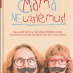 Rachel Macy Stafford. Mama neužsiėmusi