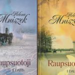 Helena Mniszek. Raupsuotoji I-II dalis